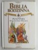 BIBLIA RODZINNA. PUSTYNIA. DROGA DO ZIEMI OBIECANEJ. TOM 5